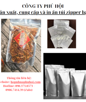 CÔNG TY PHÚ HỘI   Sản xuất, cung cấp và in ấn túi zipper bạc 