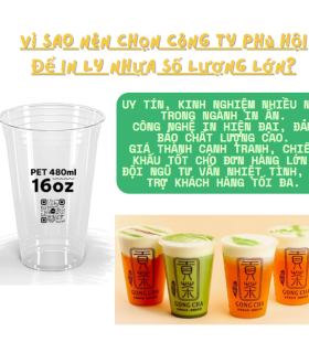 Địa chỉ đặt in ly nhựa nhanh, đẹp, giá tốt